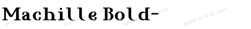 Machille Bold字体转换